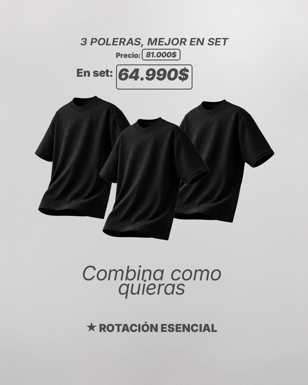 "ROTACION ESENCIAL" //  SET-3 POLERAS + ENVIO GRATIS
